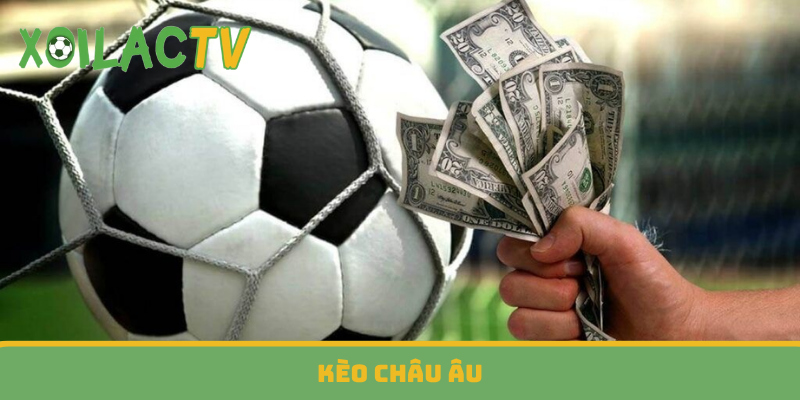 Kèo châu Âu (1x2)