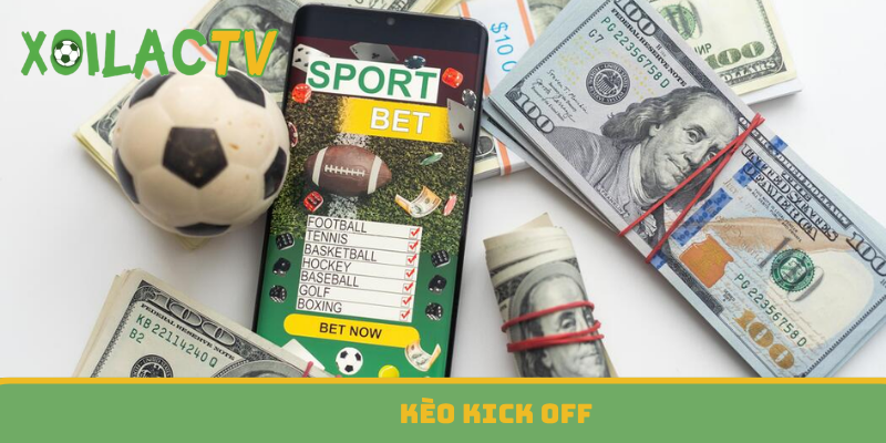Kèo kick off