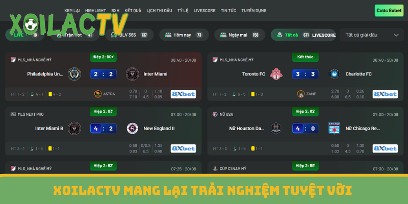 XoilacTV mang lại trải nghiệm tuyệt vời
