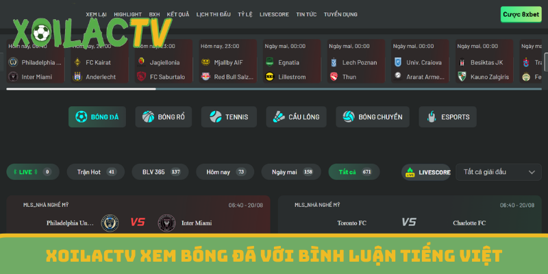 XoilacTV xem bóng đá với bình luận tiếng Việt